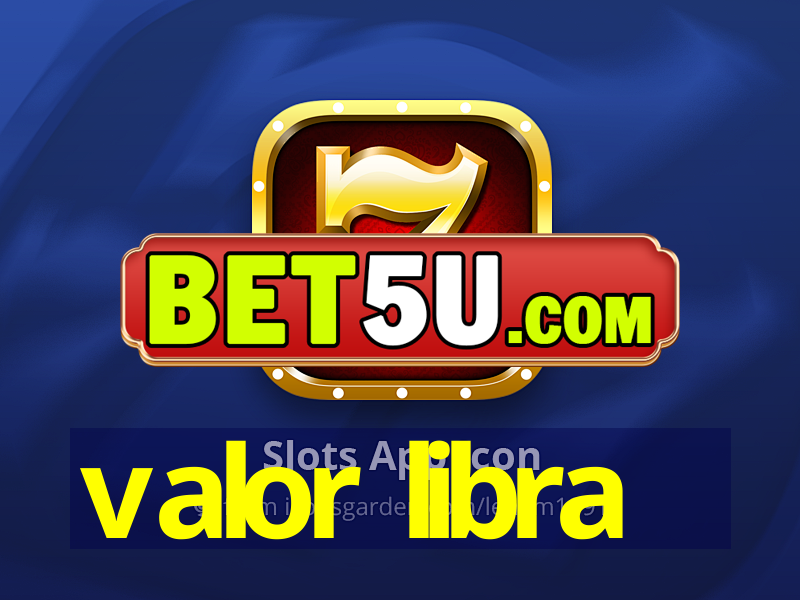 valor libra